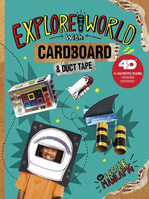 cover image of Explore the World with Cardboard and Duct Tape